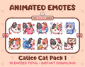 Calico Cat animated Twitch emote pack featuring 10 emotes including GG, angry, cry, and hype.