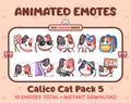 Calico Cat animated Twitch emote pack featuring 10 emotes including flower, cool, plead, and lurk.