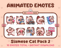 Siamese Cat animated Twitch emote pack featuring 10 emotes including kiss, facepalm, shy, and raid.