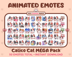 Calico Cat animated Twitch emote mega pack featuring 50 emotes including hype, kiss, raid, and lurk.