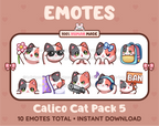 Calico Cat Twitch emote pack featuring 10 emotes including flower, cool, plead, and lurk.