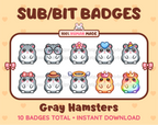 Gray Hamster Twitch sub badge pack featuring 10 subscriber badges with progressive addon elements.