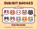 Cat breed Twitch sub badge pack featuring 10 subscriber badges in multiple color variations.