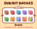 Snail Twitch sub badge pack featuring 10 subscriber badges in multiple color variations.