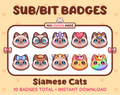 Siamese Cat Twitch sub badge pack featuring 10 subscriber badges with progressive addon elements.