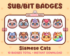 Siamese Cat Twitch sub badge pack featuring 10 subscriber badges with progressive addon elements.