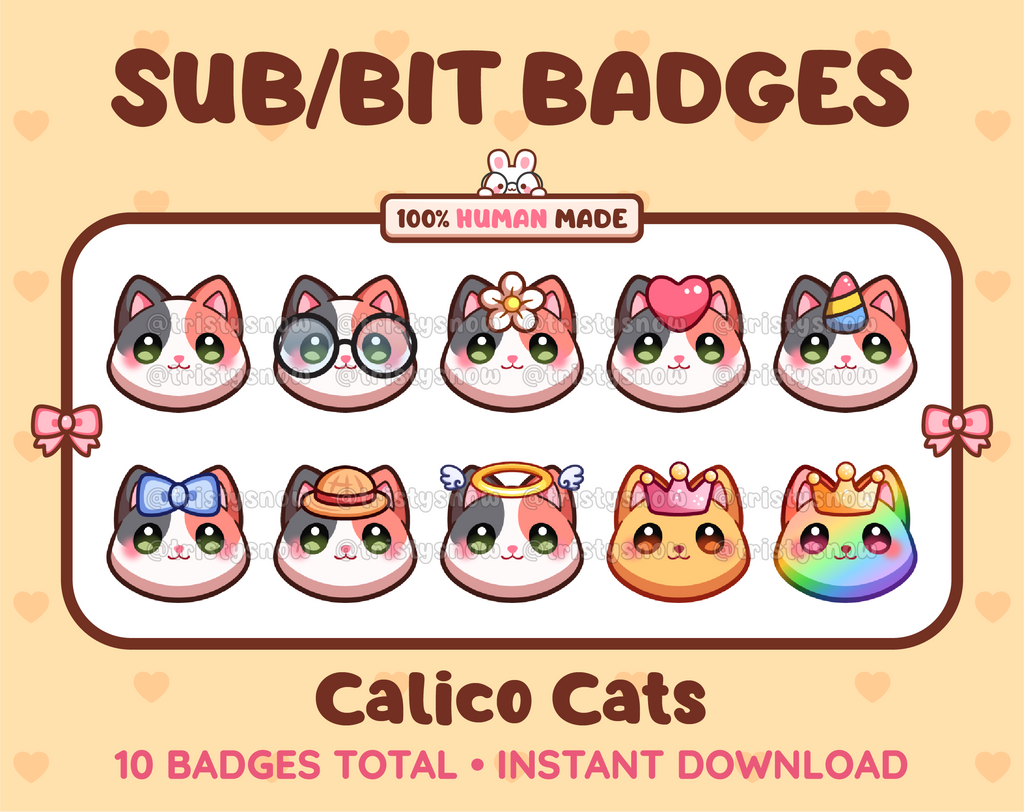 Calico Cat Twitch sub badge pack featuring 10 subscriber badges with progressive addon elements.