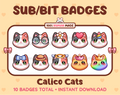 Calico Cat Twitch sub badge pack featuring 10 subscriber badges with progressive addon elements.