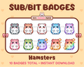 Hamster Twitch sub badge pack featuring 10 subscriber badges in multiple color variations.