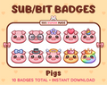 Pig Twitch sub badge pack featuring 10 subscriber badges with progressive addon elements.