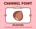 Chestnut Twitch channel point icon.