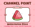 Watermelon Slice Twitch channel point icon.