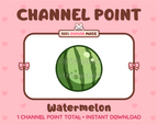 Watermelon Twitch channel point icon.