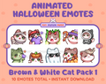 Brown & White Cat Halloween animated Twitch emote pack featuring 10 emotes including angry, candy, kiss, and lurk.