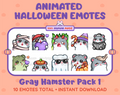 Gray Hamster Halloween animated Twitch emote pack featuring 10 emotes including angry, candy, kiss, and lurk.