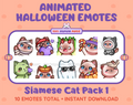 Siamese Cat Halloween animated Twitch emote pack featuring 10 emotes including angry, candy, kiss, and lurk.