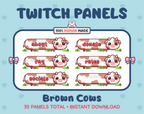 Brown Cow Twitch panel pack displaying 6 matching panels for About, FAQ, Socials, Donate, Rules, and an empty panel.