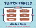 Wooden Sign Twitch panel pack displaying 6 matching panels for About, FAQ, Socials, Donate, Rules, and an empty panel.