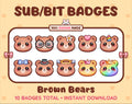 Brown Bear Twitch sub badge pack featuring 10 subscriber badges with progressive addon elements.
