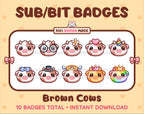 Brown Cow Twitch sub badge pack featuring 10 subscriber badges with progressive addon elements.