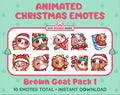 Brown Goat Christmas animated Twitch emote pack featuring 10 emotes including angry, kiss, candy, and cookie.