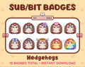 Hedgehog Twitch sub badge pack featuring 10 subscriber badges with progressive addon elements.